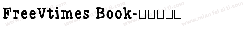 FreeVtimes Book字体转换
